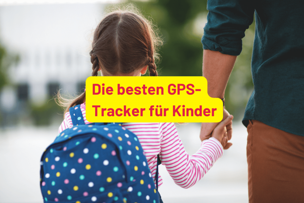Die besten GPS-Tracker für Kinder